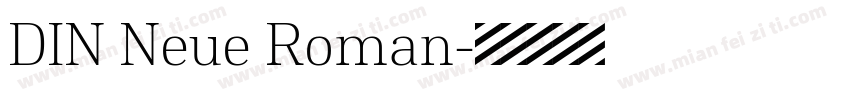 DIN Neue Roman字体转换